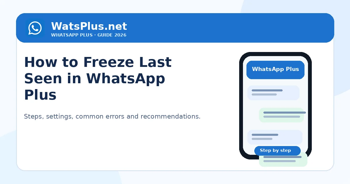 How to Freeze Last Seen in WhatsApp Plus — second image