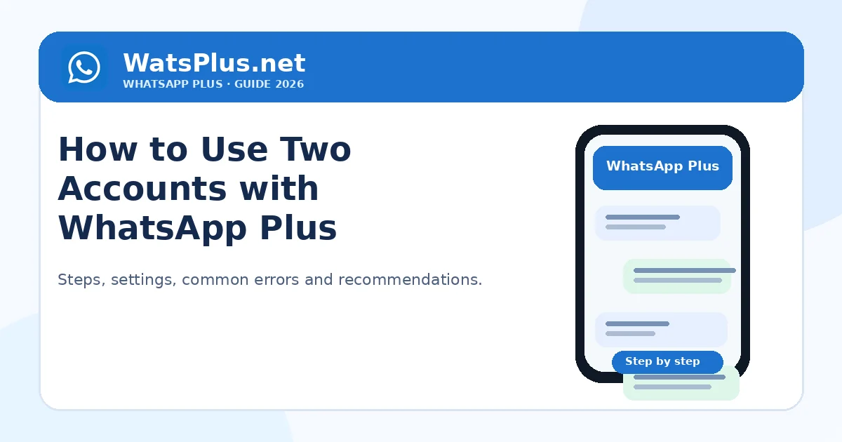 How to Use Two WhatsApp Plus Accounts — second image