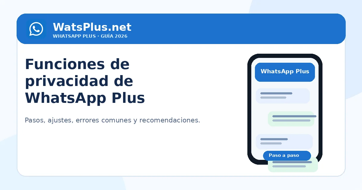Funciones de privacidad de WhatsApp Plus — segunda imagen