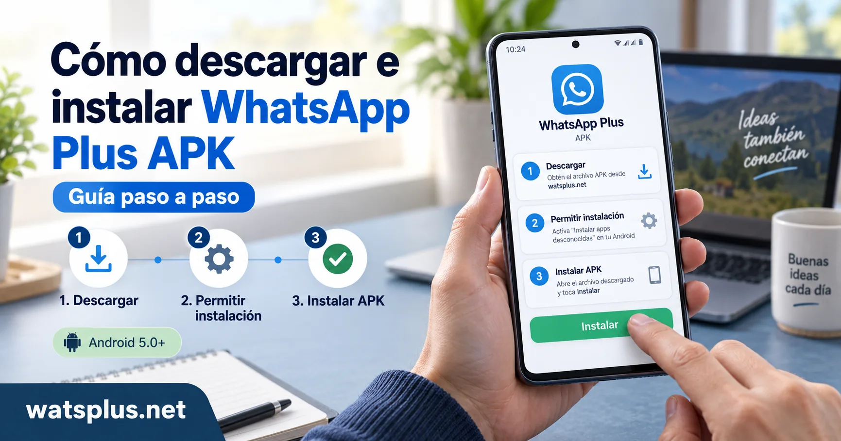 Guía visual y funciones de WhatsApp Plus