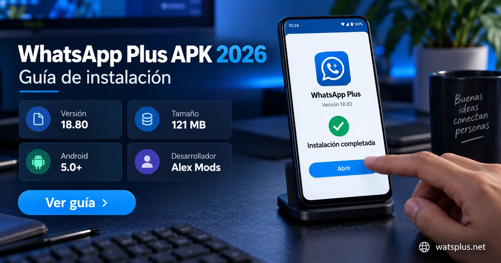 Guía visual y funciones de WhatsApp Plus