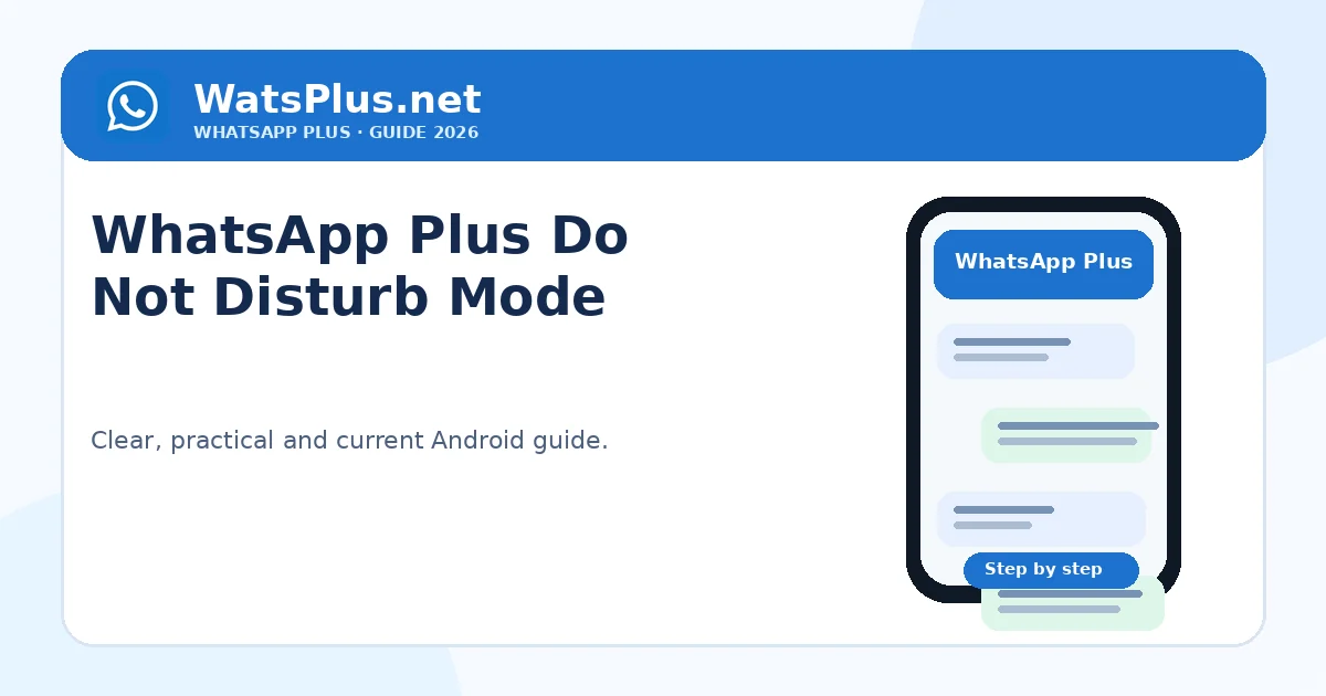 WhatsApp Plus Do Not Disturb Mode