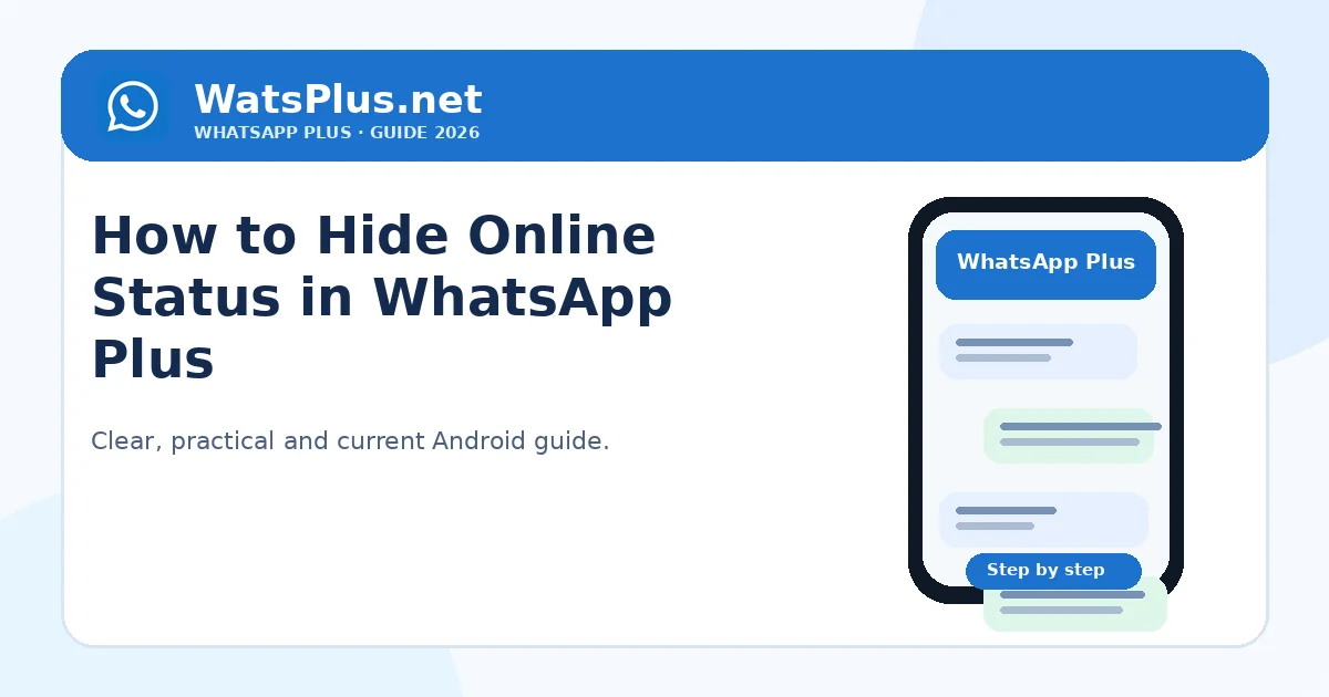How to Hide Online Status in WhatsApp Plus