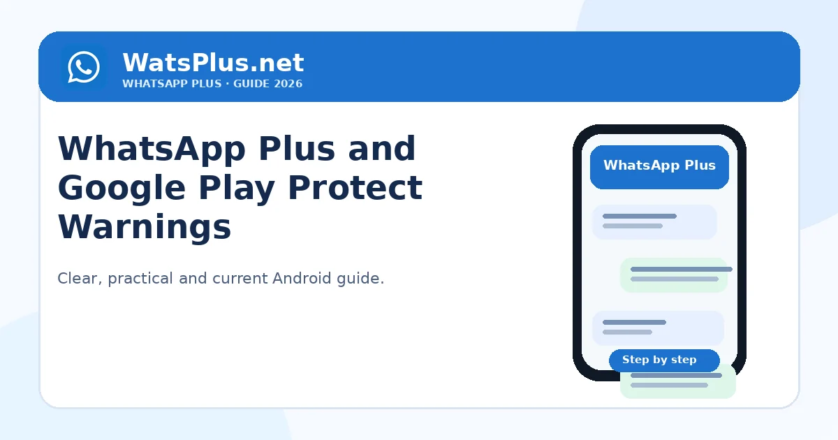 WhatsApp Plus and Google Play Protect Warnings