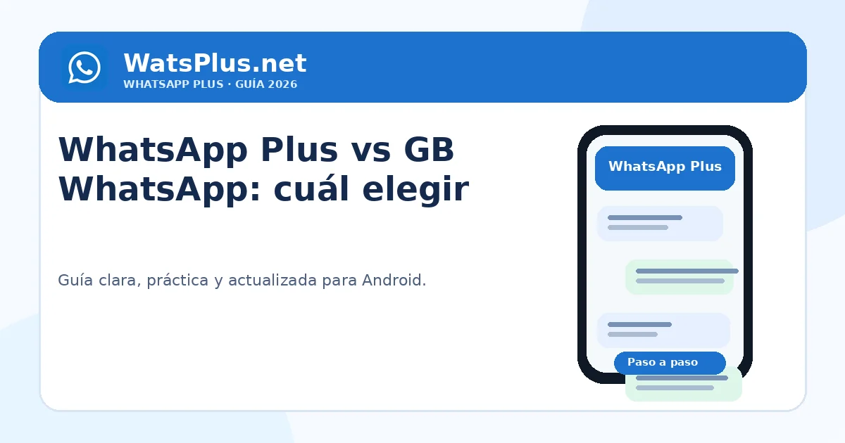 WhatsApp Plus vs GB WhatsApp